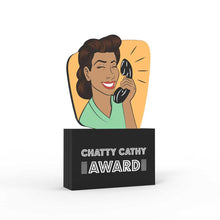 Load image into Gallery viewer, Chatty Cathy Award (Female)
