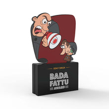 Load image into Gallery viewer, Personalised Bada Fattu Award
