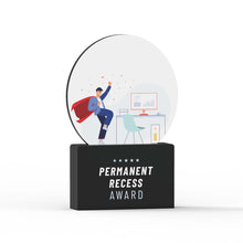 Load image into Gallery viewer, Permanent Recess Award
