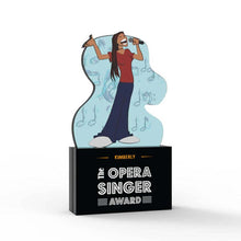 Load image into Gallery viewer, The Opera Singer Award
