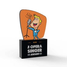 Load image into Gallery viewer, The Opera Singer Award
