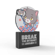 Load image into Gallery viewer, Break The Internet Award
